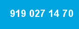 919 027 14 70